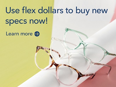 Use flex dollars to buy new specs now! Learn more >